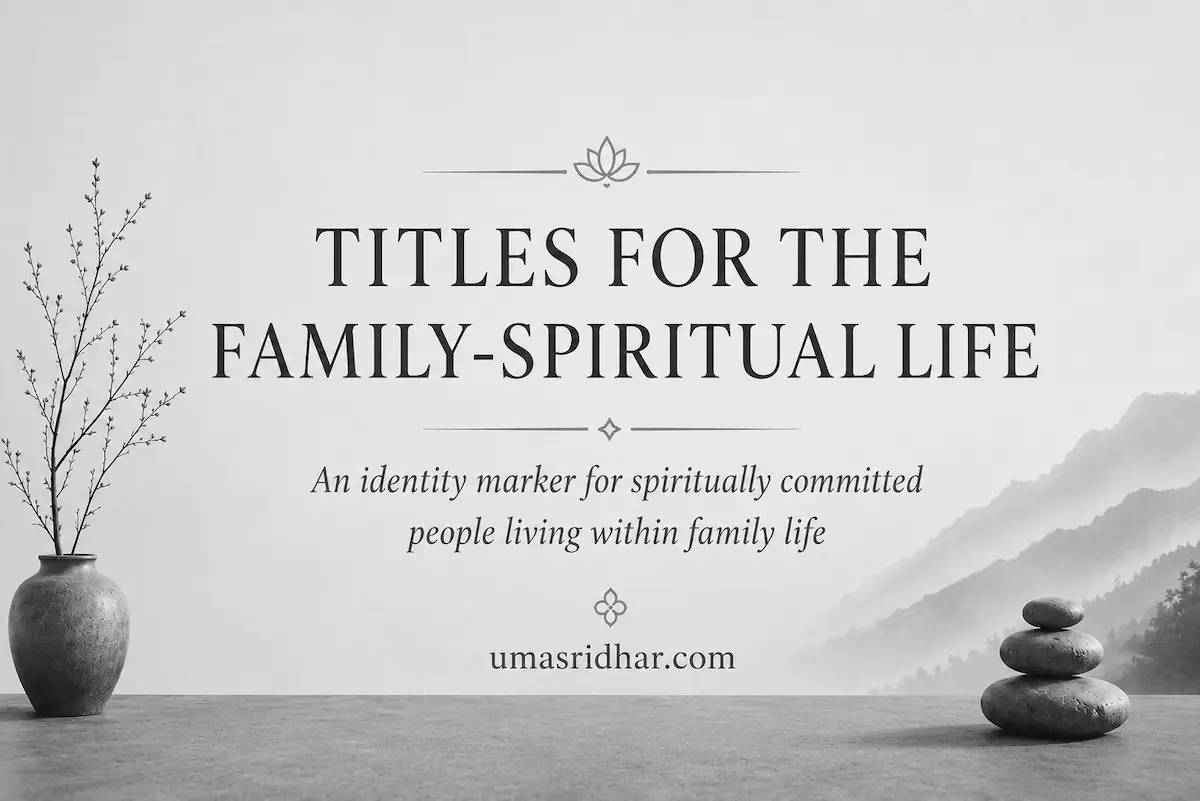 umasridhar-worldlymonk-spiritualname.webp